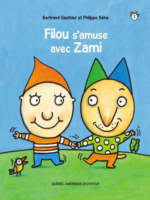 cover image of Filou et Zami 1--Filou s'amuse avec Zami